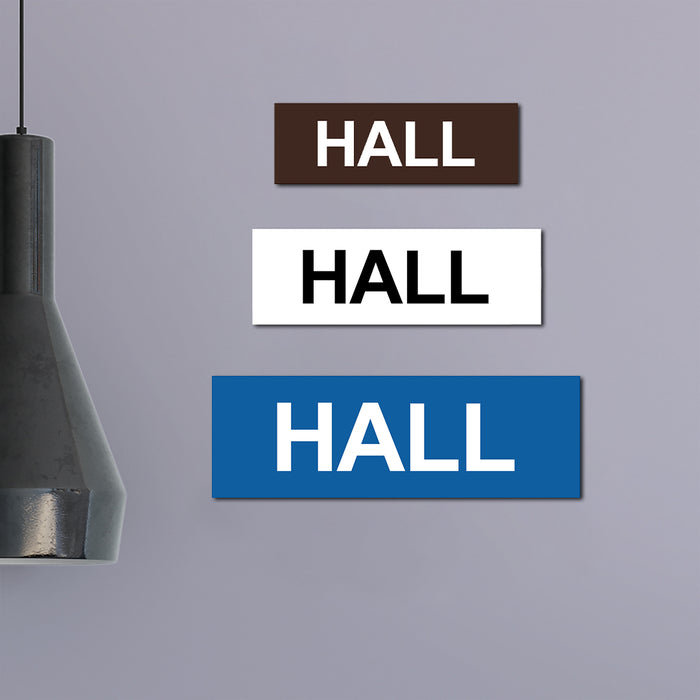 Basic Hall Wall or Door Sign