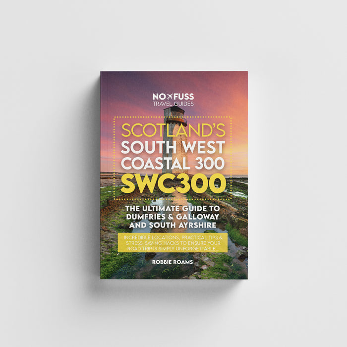South West Coastal 300 (SWC300) Guide Book by Robbie Roams | Scotland Road Trip Travel Guide