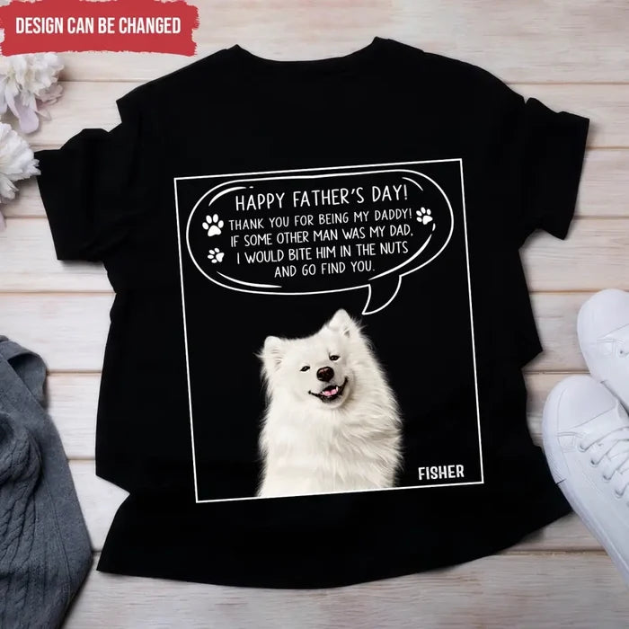 Thank You For Being Our Daddy - Personalized T-Shirt, Gift For Father's Day, Gift For Dog Lover - TS1197