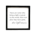 "...Their Light Remains" Wood Framed Sign